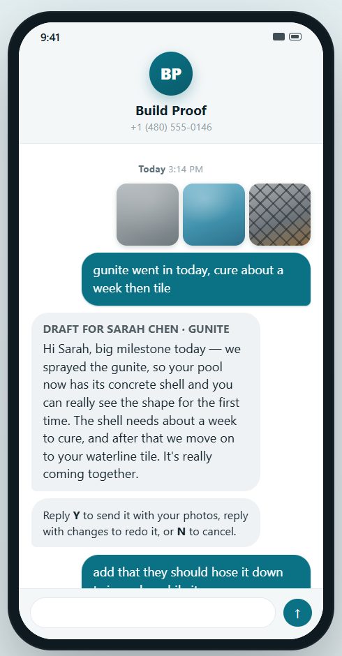 Build Proof — builder texts jobsite notes and photos, AI drafts the customer update